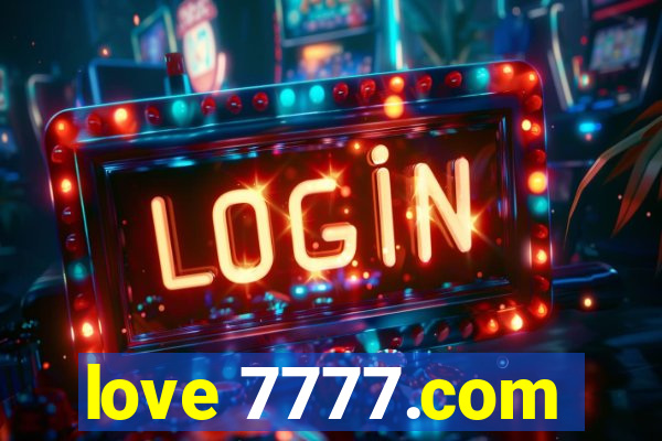 love 7777.com